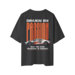 Driven by Passion Unisex Oversize T-Shirt | Yuvio