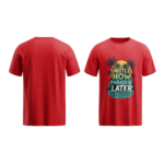 regular-fit-hustle-now-paradise-later-unisex-red-tshirt-front-back-view-yuvio